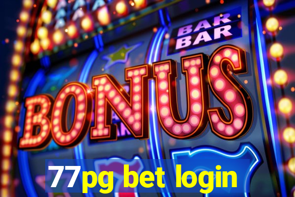 77pg bet login